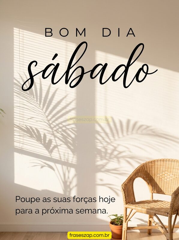 Imagem de sábado para compartilhar no WhatsApp