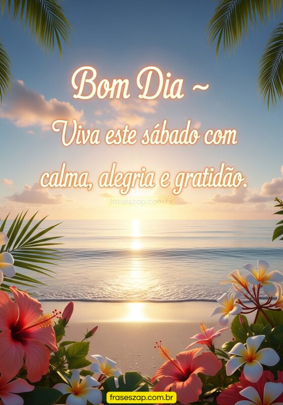 Imagem de sábado para compartilhar no WhatsApp