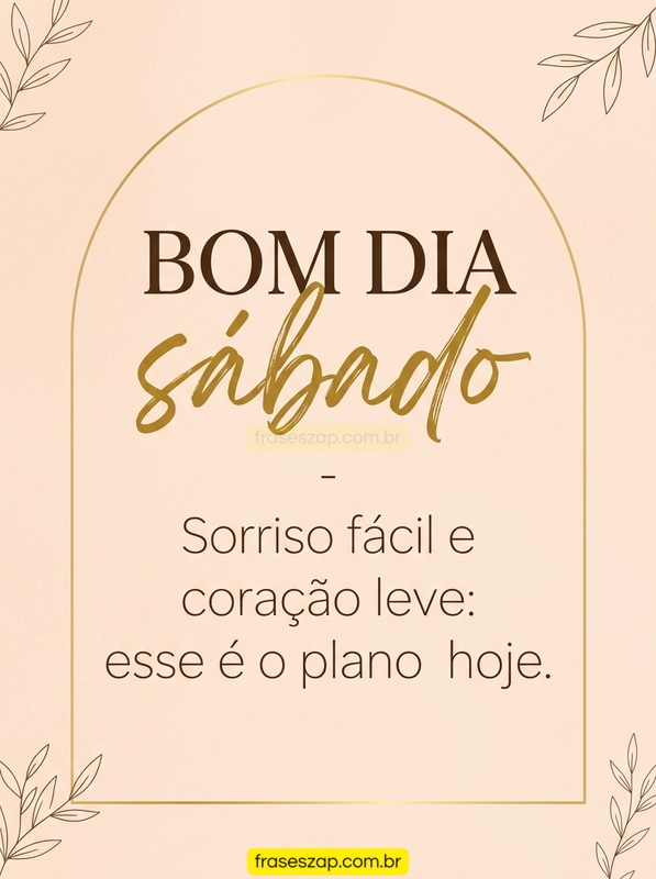 Imagem de sábado para compartilhar no WhatsApp