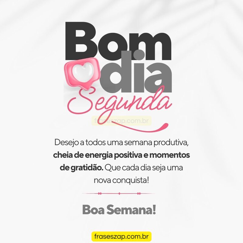 Imagem de segunda-feira para compartilhar no WhatsApp