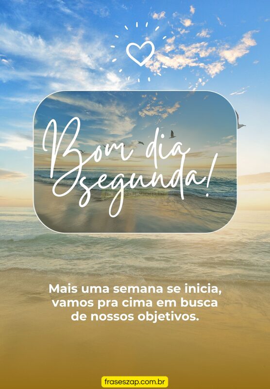 Imagem de segunda-feira para compartilhar no WhatsApp