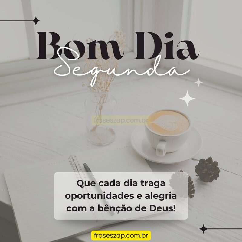 Imagem de segunda-feira para compartilhar no WhatsApp