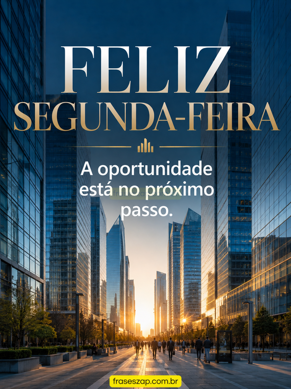 Imagem de segunda-feira para compartilhar no WhatsApp