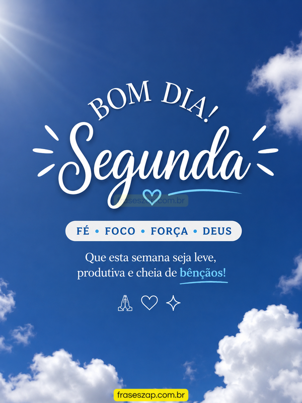 Imagem de segunda-feira para compartilhar no WhatsApp