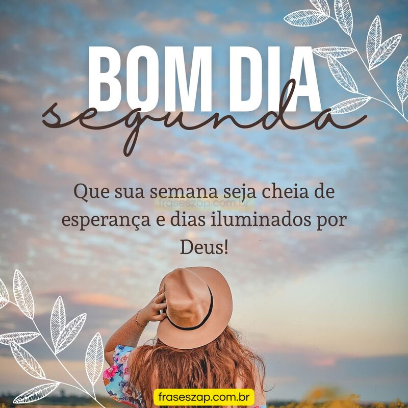 Imagem de segunda-feira para compartilhar no WhatsApp