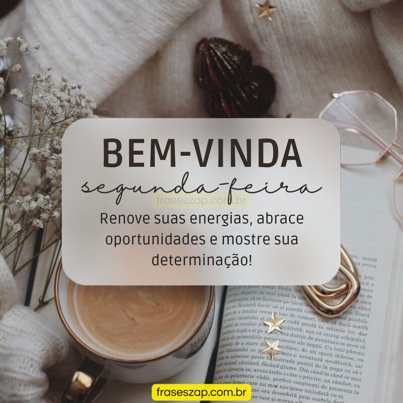 Imagem de segunda-feira para compartilhar no WhatsApp