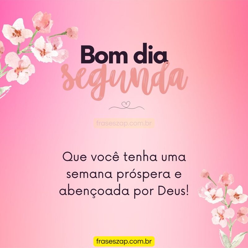 Imagem de segunda-feira para compartilhar no WhatsApp