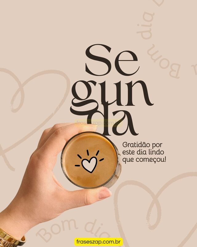 Imagem de segunda-feira para compartilhar no WhatsApp
