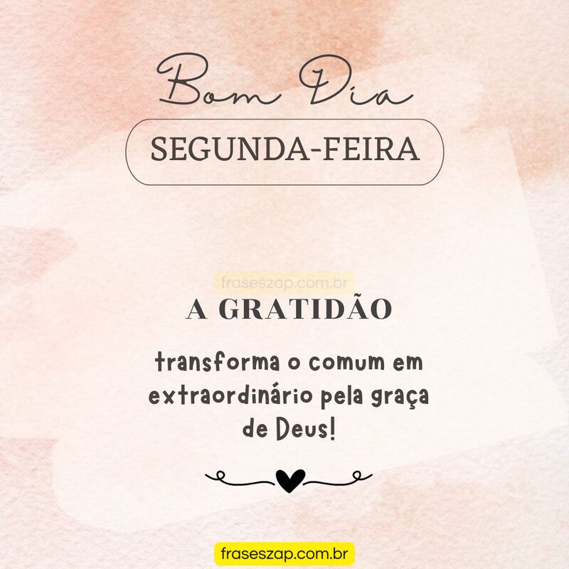 Imagem de segunda-feira para compartilhar no WhatsApp