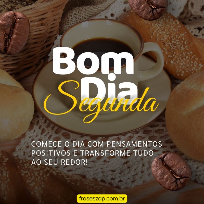 Imagem de segunda-feira para compartilhar no WhatsApp