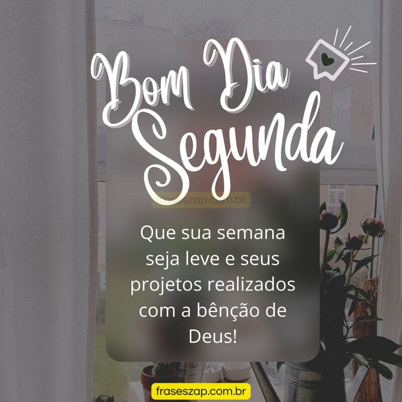 Imagem de segunda-feira para compartilhar no WhatsApp