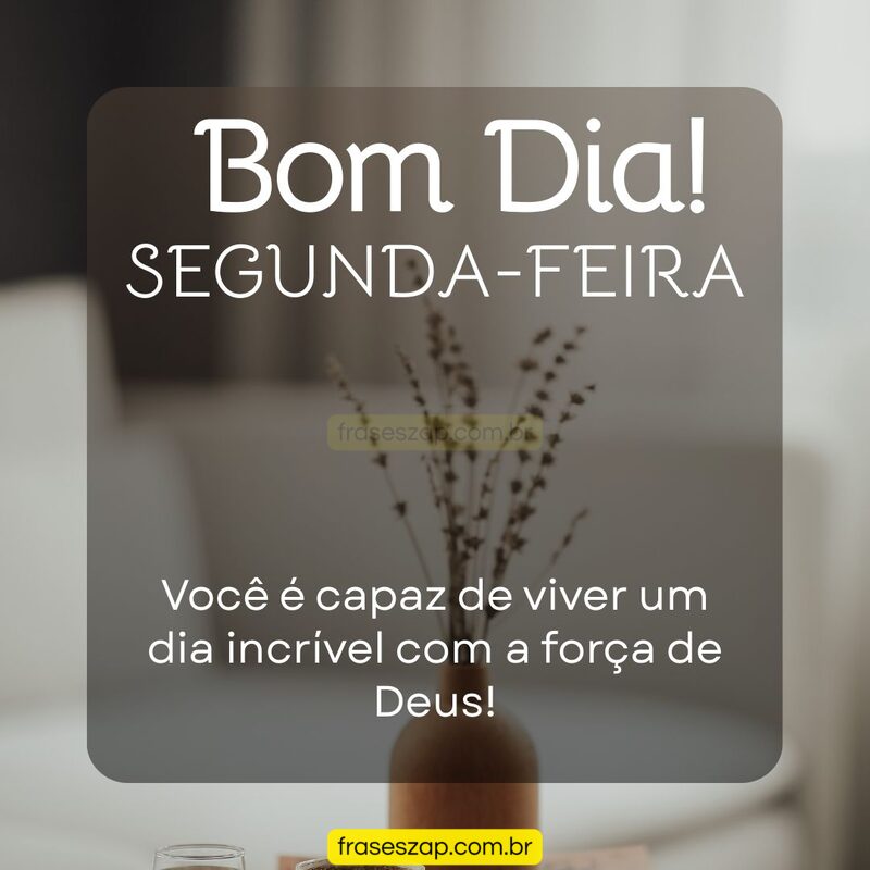 Imagem de segunda-feira para compartilhar no WhatsApp