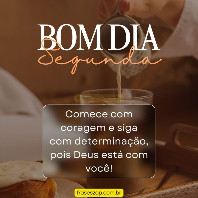Imagem de segunda-feira para compartilhar no WhatsApp