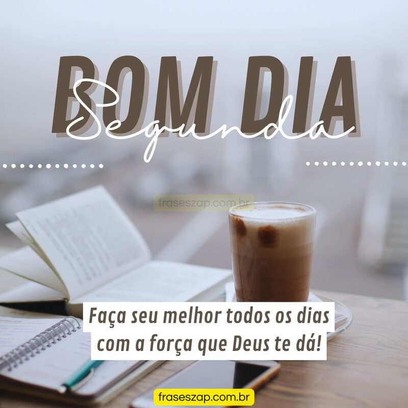 Imagem de segunda-feira para compartilhar no WhatsApp