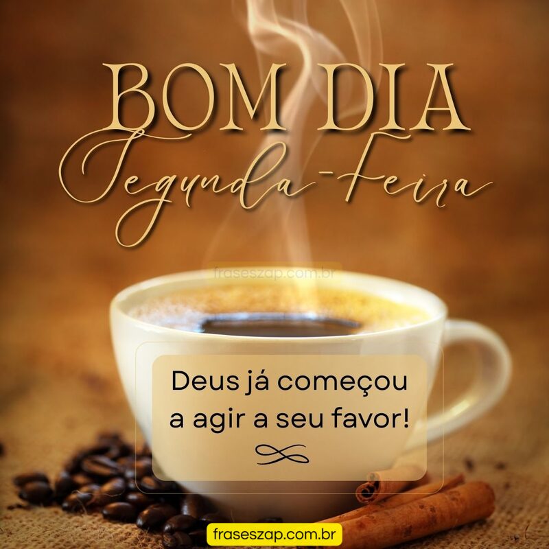 Imagem de segunda-feira para compartilhar no WhatsApp