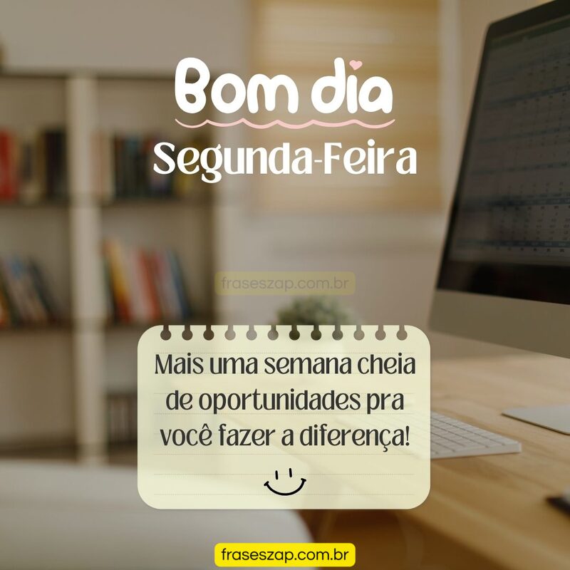 Imagem de segunda-feira para compartilhar no WhatsApp