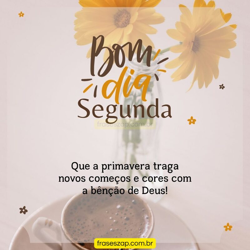 Imagem de segunda-feira para compartilhar no WhatsApp