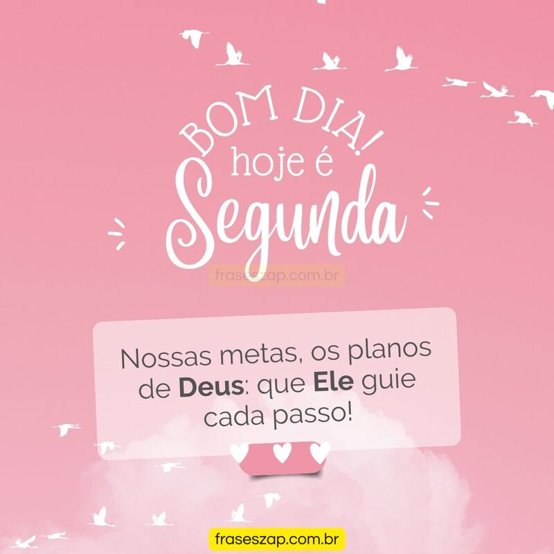 Imagem de segunda-feira para compartilhar no WhatsApp