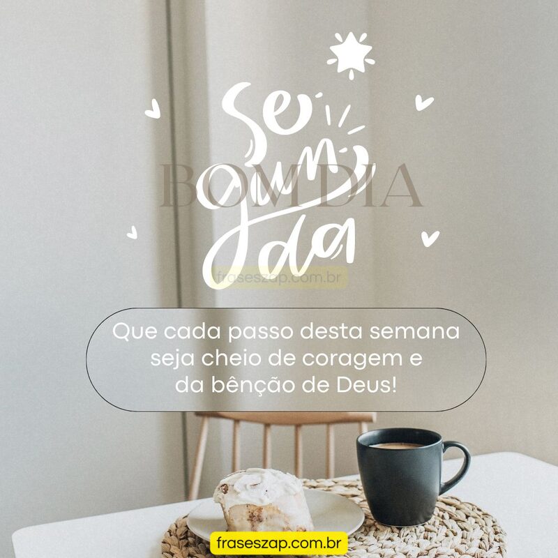 Imagem de segunda-feira para compartilhar no WhatsApp