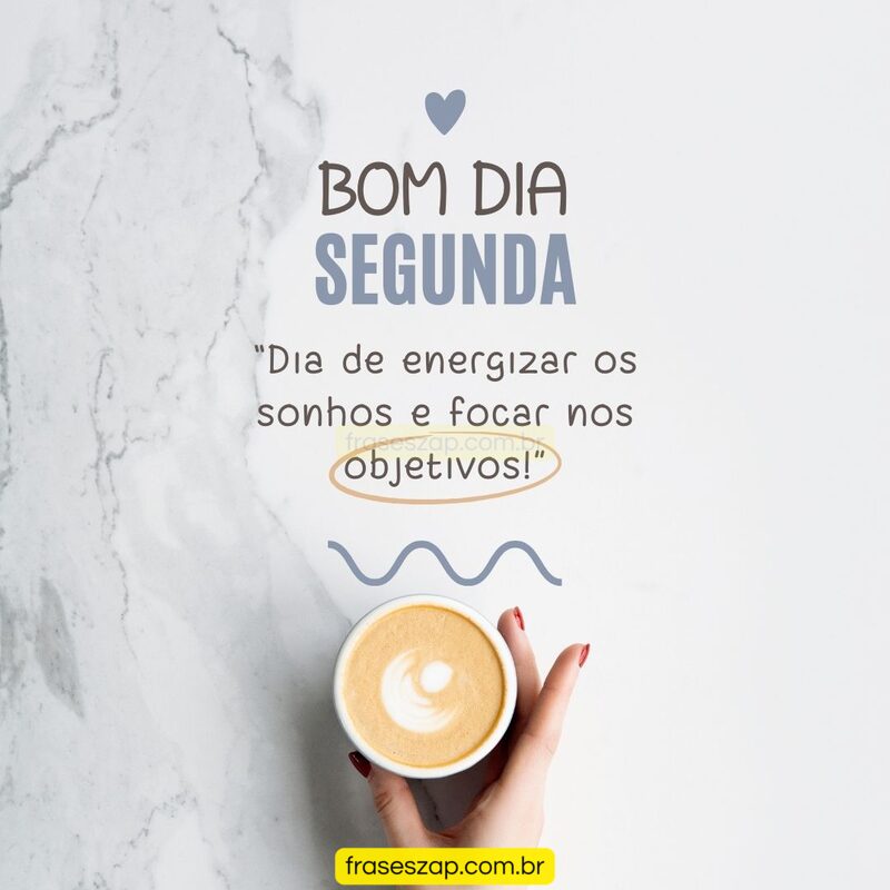 Imagem de segunda-feira para compartilhar no WhatsApp