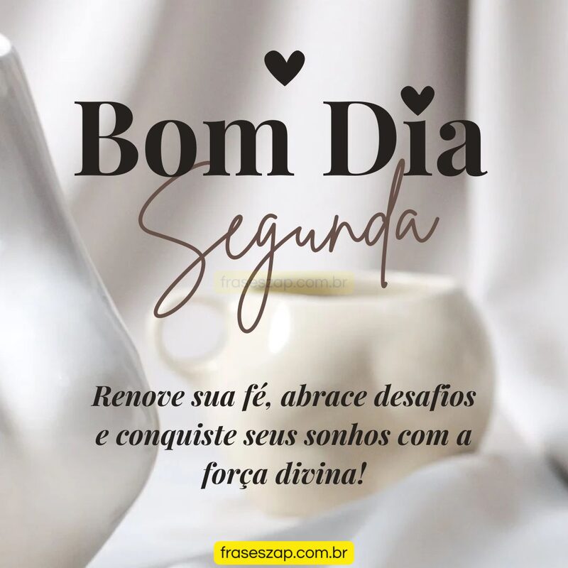 Imagem de segunda-feira para compartilhar no WhatsApp