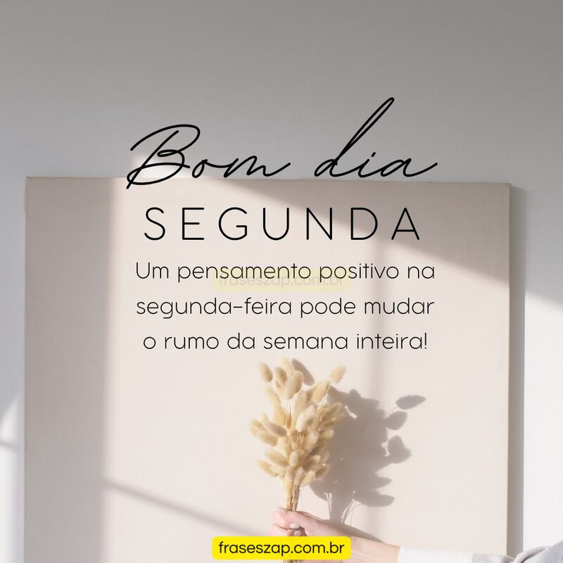 Imagem de segunda-feira para compartilhar no WhatsApp