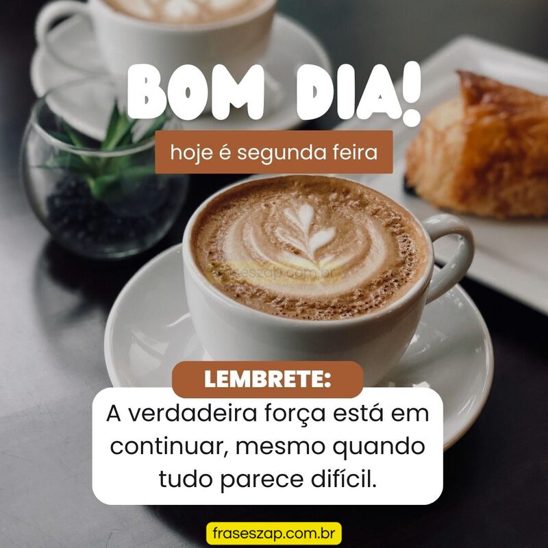 Imagem de segunda-feira para compartilhar no WhatsApp