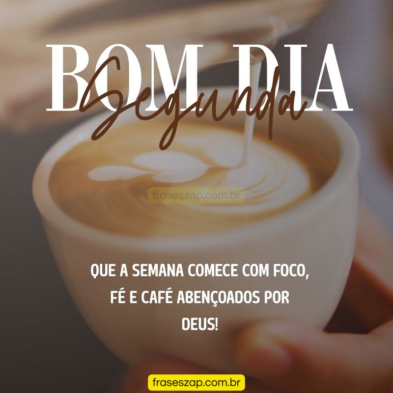 Imagem de segunda-feira para compartilhar no WhatsApp