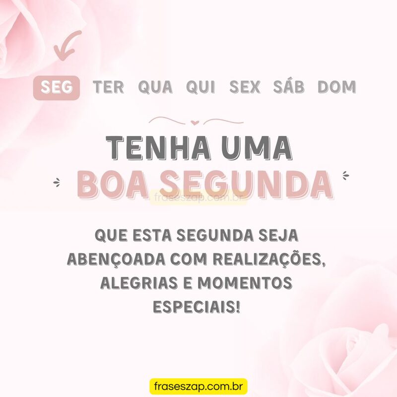 Imagem de segunda-feira para compartilhar no WhatsApp