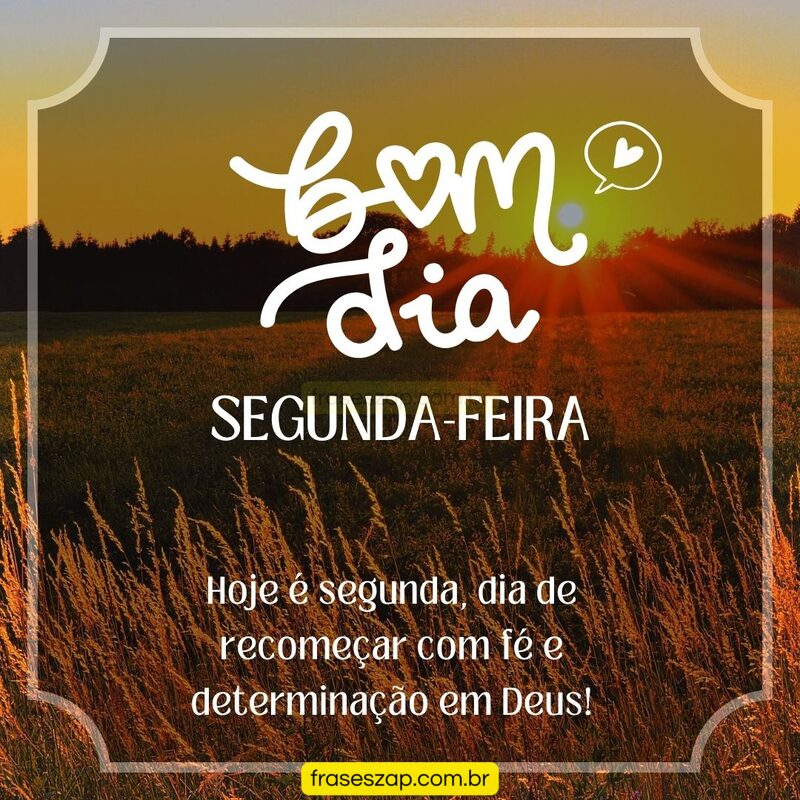 Imagem de segunda-feira para compartilhar no WhatsApp