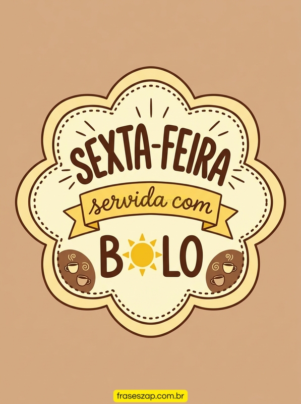Imagem de sexta-feira para compartilhar no WhatsApp