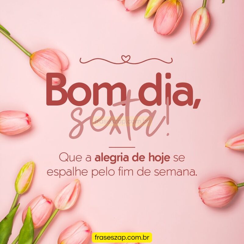 Imagem de sexta-feira para compartilhar no WhatsApp