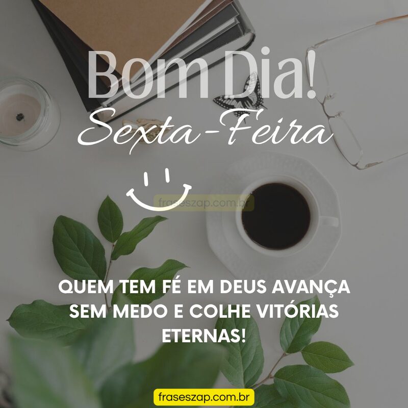 Imagem de sexta-feira para compartilhar no WhatsApp