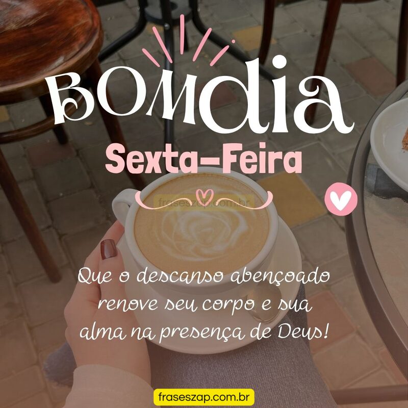 Imagem de sexta-feira para compartilhar no WhatsApp