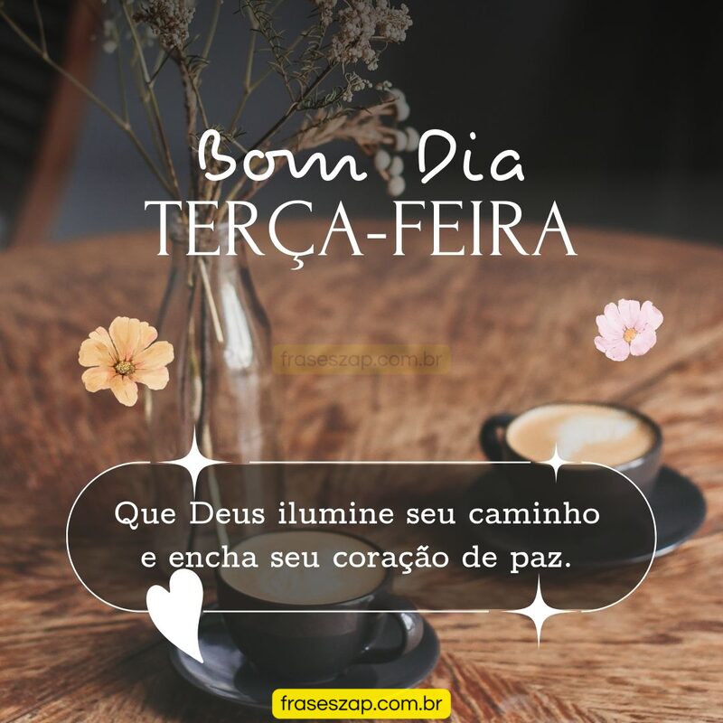 Imagem de terça-feira para compartilhar no WhatsApp