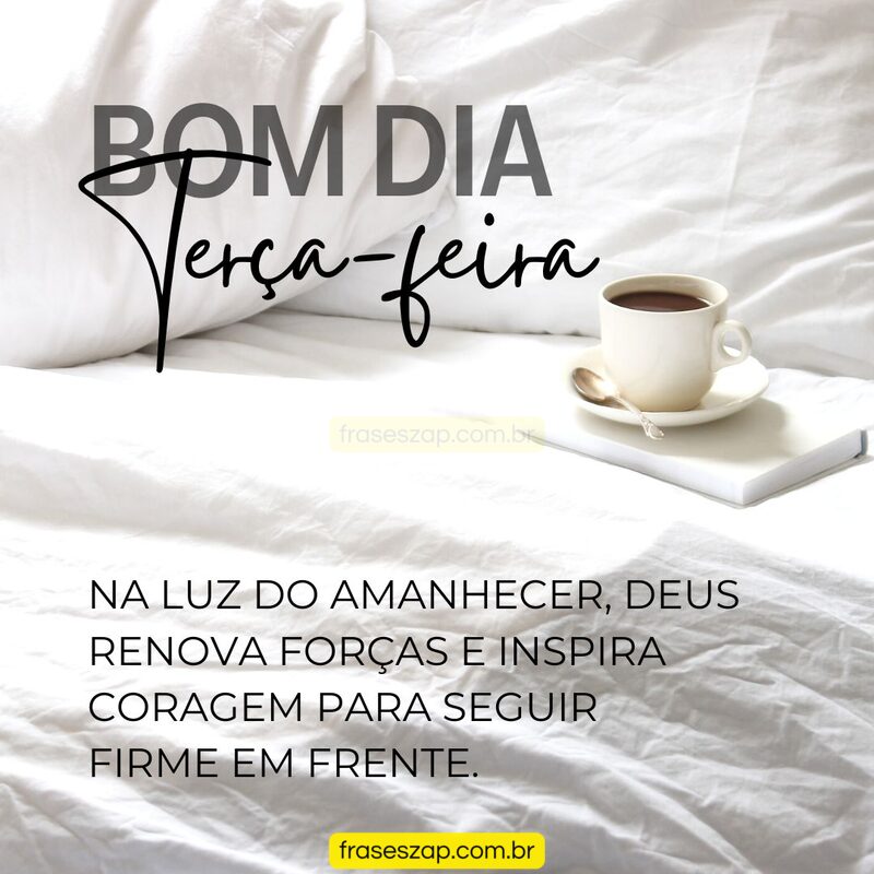Imagem de terça-feira para compartilhar no WhatsApp