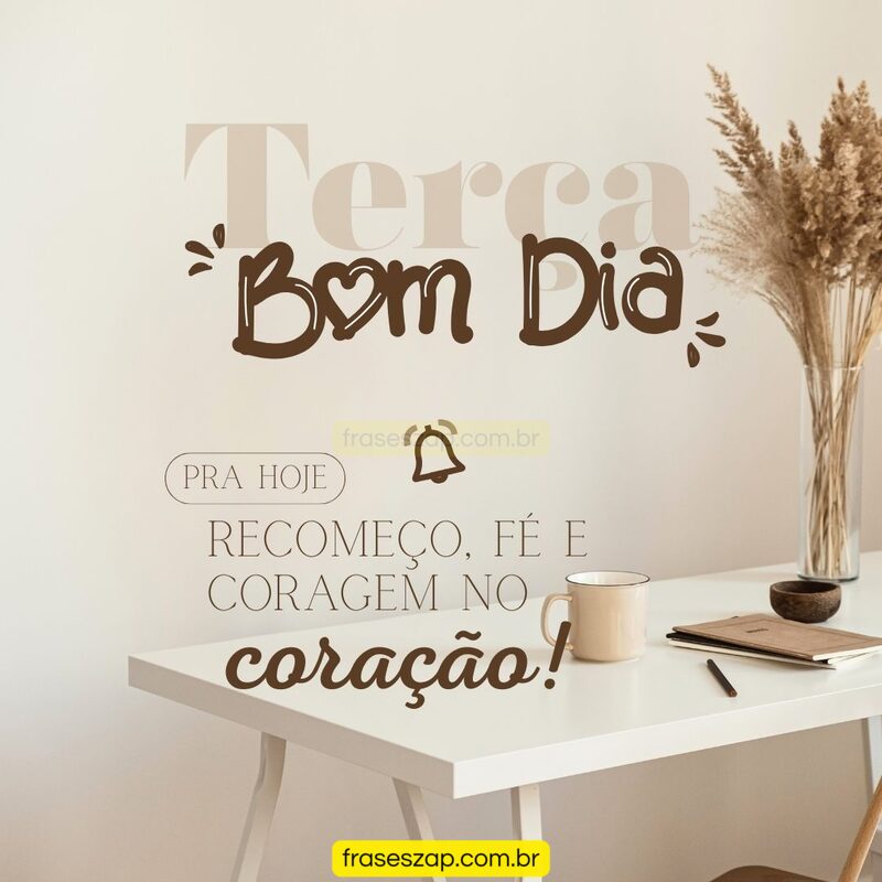 Imagem de terça-feira para compartilhar no WhatsApp