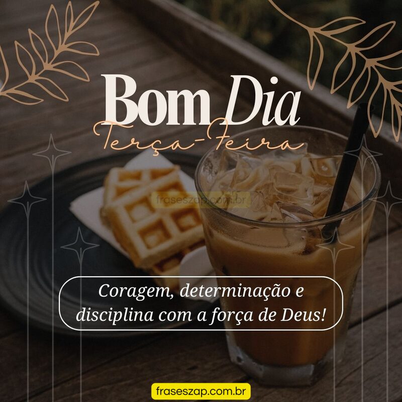 Imagem de terça-feira para compartilhar no WhatsApp