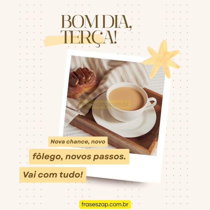 Imagem de terça-feira para compartilhar no WhatsApp