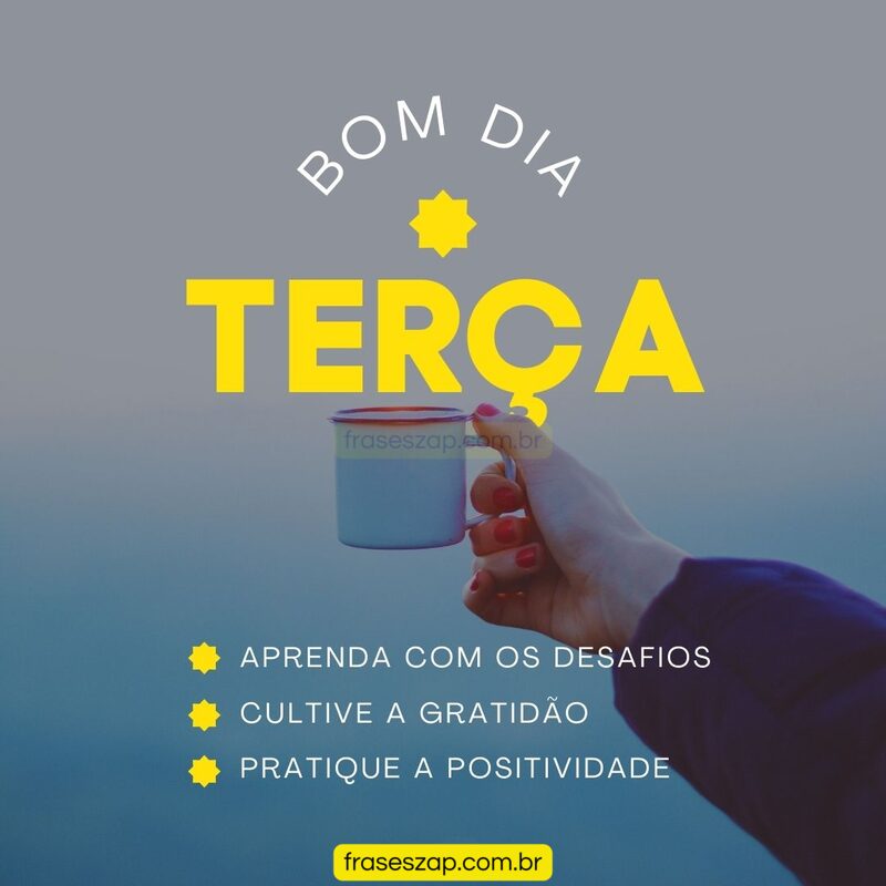 Imagem de terça-feira para compartilhar no WhatsApp