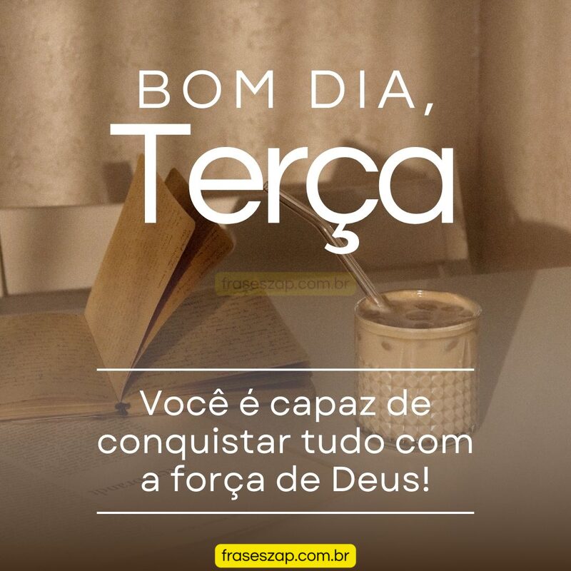 Imagem de terça-feira para compartilhar no WhatsApp