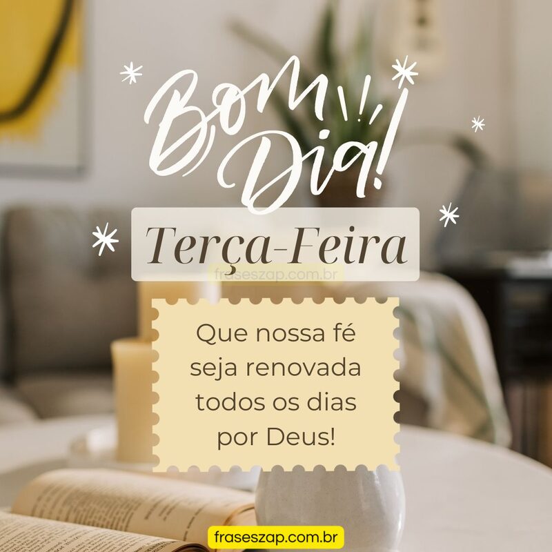 Imagem de terça-feira para compartilhar no WhatsApp
