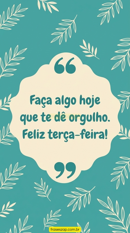 Imagem de terça-feira para compartilhar no WhatsApp