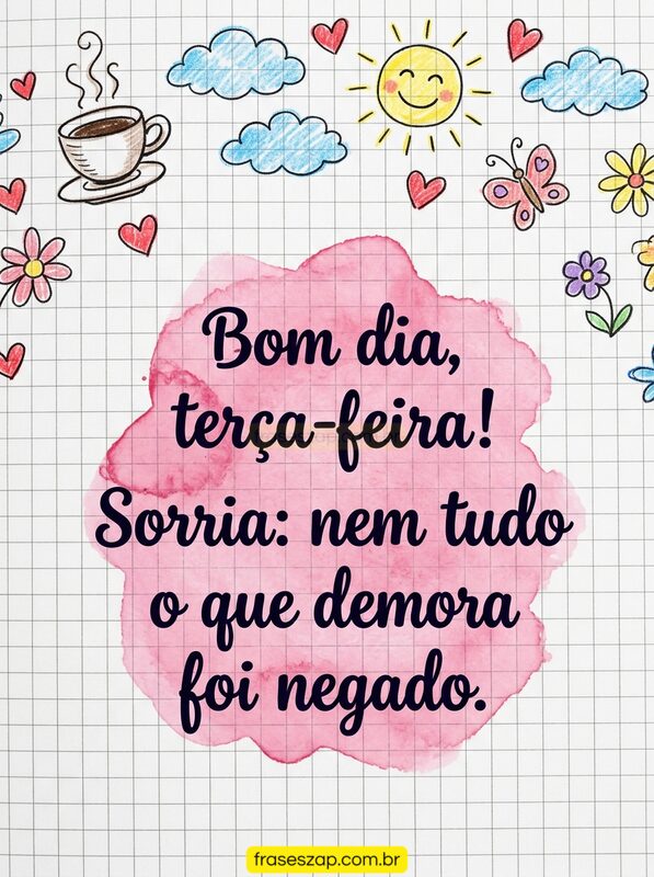 Imagem de terça-feira para compartilhar no WhatsApp