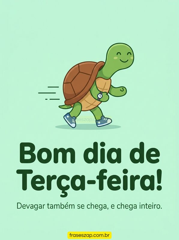 Imagem de terça-feira para compartilhar no WhatsApp
