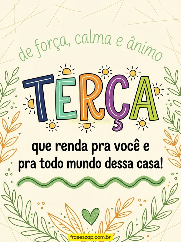 Imagem de terça-feira para compartilhar no WhatsApp