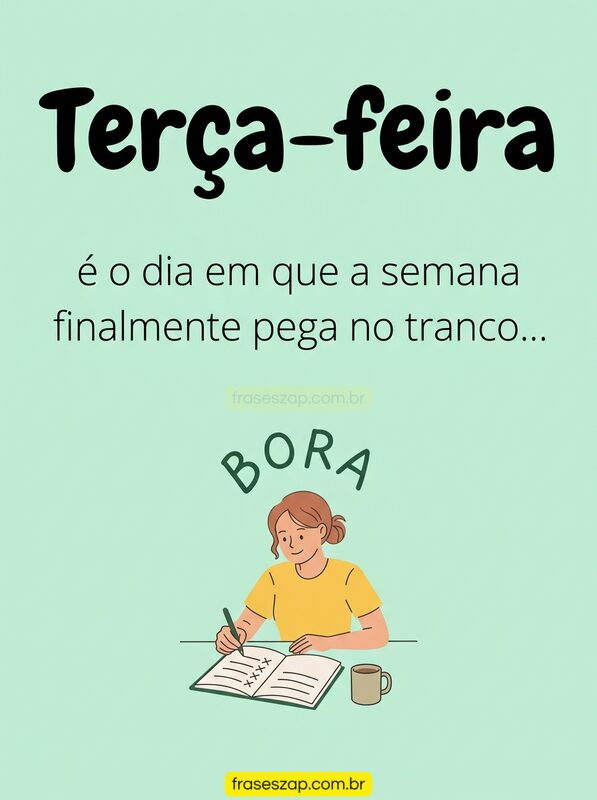 Imagem de terça-feira para compartilhar no WhatsApp