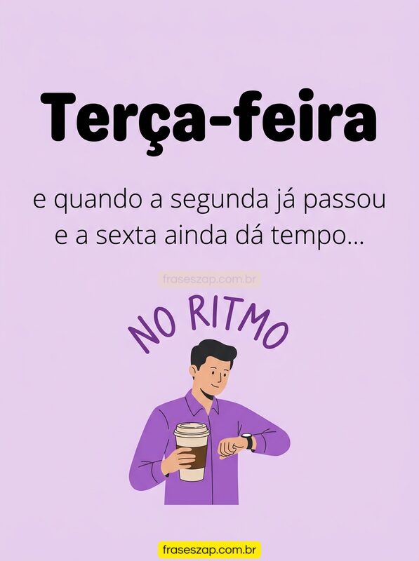 Imagem de terça-feira para compartilhar no WhatsApp