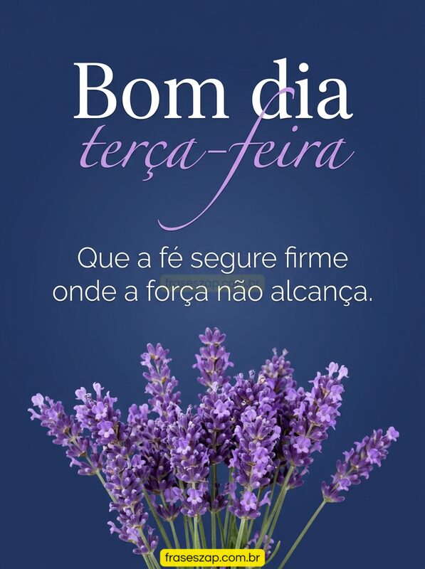 Imagem de terça-feira para compartilhar no WhatsApp