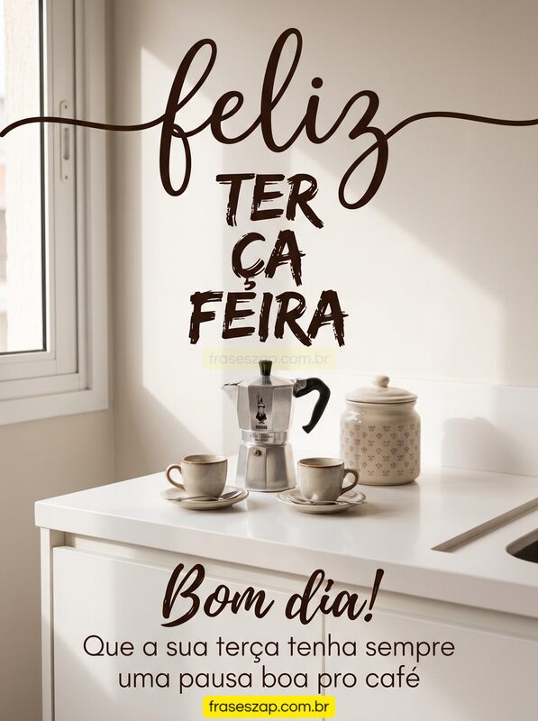 Imagem de terça-feira para compartilhar no WhatsApp
